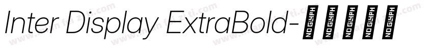 Inter Display ExtraBold字体转换